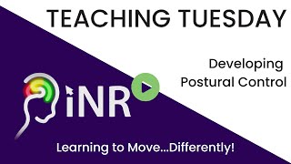 teachingtuesday Developing Postural Control [upl. by Yriek]