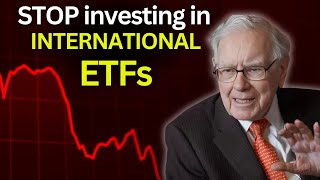 Why you should NOT invest in International ETFs with Data amp Proof [upl. by Arrim866]