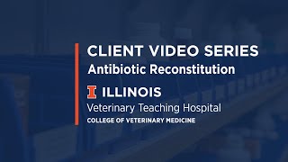 Antibiotic Reconstitution for Animal Owners [upl. by Aynnat]