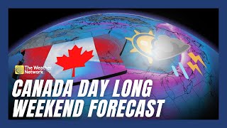 Canada Day Weekend Forecast Changeable But Comfortable With No Sign Of Heat [upl. by Zadoc]