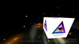 Eye In The Sky The Talion Law Optical Extended Remix Audio [upl. by Daisy694]