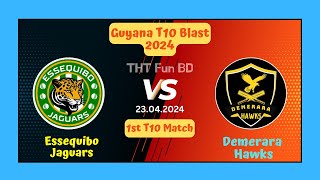 Essequibo Jaguars vs Demerara Hawks  ESJ v DEMH  Guyana T10 Blast Live Score Stream amp Updates 2024 [upl. by Karalee]