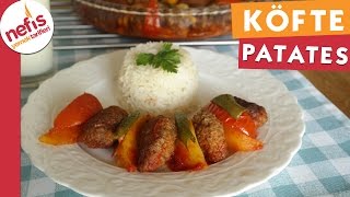 Fırında Köfte Patates  Köfte Tarifi  Nefis Yemek Tarifleri [upl. by Yelsnik]