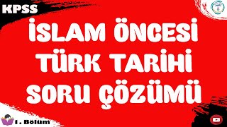 KPSS 2020  İslam Öncesi Türk Tarihi Soru Çözümü  Tarih 1 Çözüm [upl. by Dachia]