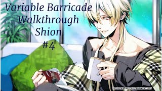 Variable Barricade Walkthrough Shion 4 [upl. by Eliason]