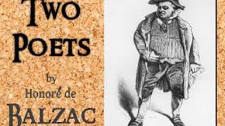 Lost Illusions Two Poets by Honoré de BALZAC read by Bruce Pirie  Full Audio Book [upl. by Taka336]