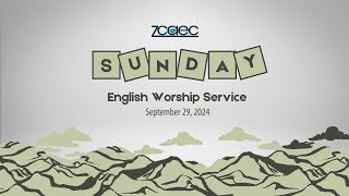 1000 AM English Worship Service September 29 2024 [upl. by Edivad181]