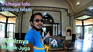 Muzium Islam Sarawak  Kuching Sarawak  September 2022 [upl. by Lenoj]