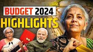 Budget 2024 Highlights  BudgetHighlights [upl. by Oihsoy]