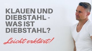 Klauen und Diebstahl  Was ist Diebstahl Erklärt von ehemaligen Kaufhausdetektiv [upl. by Nnasor288]