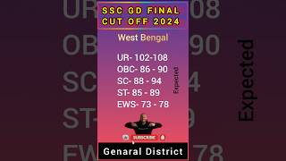 🔥SSC GD Final Cut Off 2024 West Bengal Genarel District Cut Off shorts ytshorts [upl. by Ennayar]