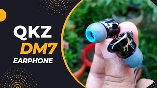 QKZ DM7 Earphone Review  ২০২২ এ কিনলে কি ভুল হবে DM7 vs DM10  Budget Earphone  DM7 Review Bangla [upl. by Ttenaej]