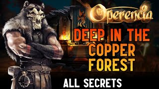 Operencia The Stolen Sun  Copper Forest Walkthrough How to forge a key [upl. by Schaffer]