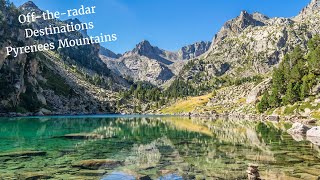 5 Reasons to Explore the Majestic Pyrenees Mountains Europes Best Kept Secret [upl. by Airol863]