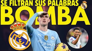 💥EXPLOTA EN INGLATERRA  FODEN SE LO HA DICHO A BELLINGHAM QUIERE  NOTICIAS del REAL MADRID HOY [upl. by Hansiain]