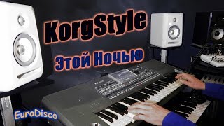 KorgStyle Этой Ночью Korg Pa 900 DemoVersion [upl. by Llednov]