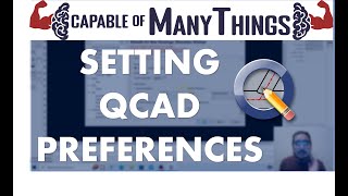 How To Set Your Preferences in QCAD Getting Started with QCAD [upl. by Bender]