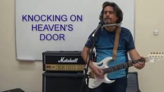 Knocking On Heavens Door with lyrics covered with harmonica and guitar [upl. by Elke]