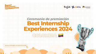 Ceremonia de Premiación  Best Internship Experiences Colombia 2024 [upl. by Polito408]