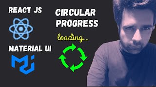 How to use Circular Progress Material UI React Js [upl. by Jerman247]