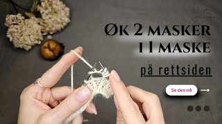 Øk 2 masker i 1 maske [upl. by Denni]