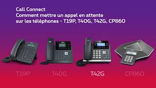 Proximus Call Connect  Comment mettre un appel en attente sur les téléphones T19PT40GT42GCP860 [upl. by Algie]