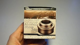 Evernew Ultralight Titanium Alcohol Stove Unboxing [upl. by Tiena491]