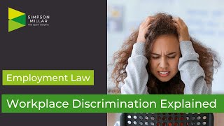 Workplace Discrimination Explained by UK Employment Lawyer [upl. by Ettevahs]