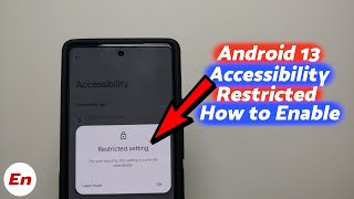 Android 13 amp 14 Accessibility Access Restricted Setting Enable or Bypass  Without Root amp Computer [upl. by Lepp942]