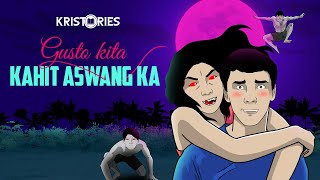 ASWANG  GUSTO KITA KAHIT ASWANG KA  TAGALOG ANIMATED HORROR STORY [upl. by Elvira865]