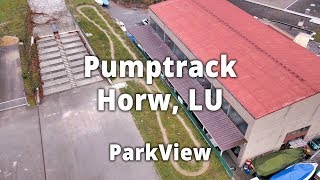 Pumptrack Horw LU  Schweiz ParkView Tour 162 [upl. by Necyrb]