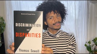 Discrimination and Disparities by Thomas Sowell Book Review [upl. by Lux]