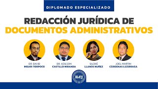 ✏ Diplomado Especializado en Redacción Jurídica de Documentos Administrativos  ILCJ [upl. by Gaillard476]