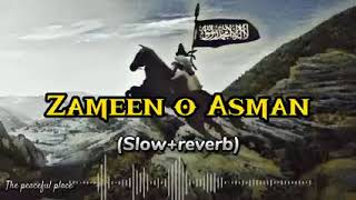 zameen o asman mein har zuban se slowed and reverb [upl. by Isidro911]