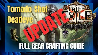 PoE 323 Updated Crafting Guide for LA into TS Deadeye amp Trade Links revealed [upl. by Gabriellia]