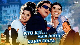 Kyo kiiMain Jhuth Nahin Bolta Full HD Movie  Govinda Sushmita Sen  Full Comedy Hindi Movie [upl. by Einwahr479]