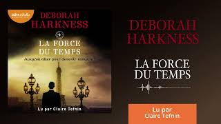 « Le Livre perdu des sortilèges T4 » de Deborah Harkness lu par Claire Tefnin l Livre audio [upl. by Tarah819]