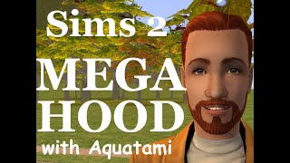 Sims 2  MEGAHOOD  R15P62  Pleasant 2 [upl. by Benedicto]