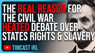 The REAL Reason For The Civil War HEATED DEBATE Over States Rights amp Slavery [upl. by Astiram]