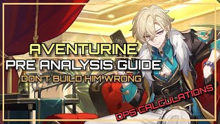 Aventurine Guide  Build Relics Light cone Team Eidolons  Honkai Star Rail [upl. by Dorise]