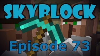 Minecraft SkyBlock 73 DIAMOND PICKAXE [upl. by Nailuj]