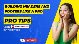 Mastering Custom Header and Footer Creation with Elementor in WordPress  A Complete Tutorial [upl. by Philipa]