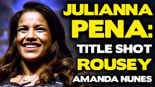 Julianna Pena Would Love to Send quotBullyquot Ronda Rousey into quotPermanent Retirementquot [upl. by Vilberg]