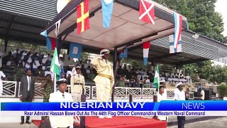 Rear Admiral Hassan Bows Out As The 44th Flag Officer Commanding Western Naval Command [upl. by Serrano]