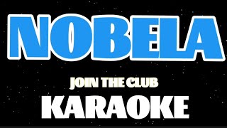 NobelaJoin The ClubKaraoke [upl. by Alemaj]