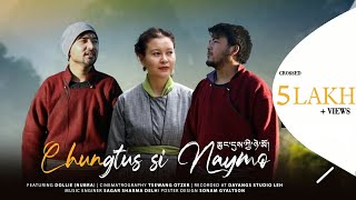 NEW LADAKHI SONG  CHUNGTUS SE NYEMO  Urgain Domkhar  singay Namgial  2021 [upl. by Aynosal997]