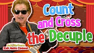 Count and Cross the Decuple  Jack Hartmann [upl. by Attinahs542]