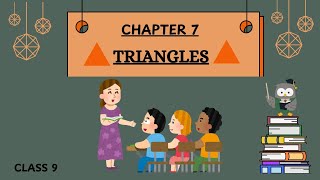 Class 9 NCERT Chapter 7 TRIANGLES  INTRODUCTION  maths ncert [upl. by Dominique]