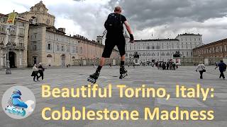 🛼Torino by skates 1 The historic city center ❤️Italian cities Italy Torino Cobblestones [upl. by Sophy]