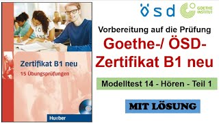 Zertifikat B1 neu  Modelltest 14 Hören Teil 1  Prüfungsvorbereitung Goethe ÖSDZertifikat B1 [upl. by Misa]